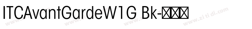 ITCAvantGardeW1G Bk字体转换